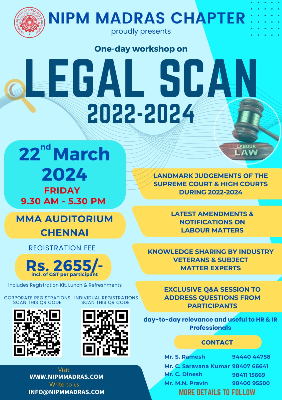 NIPM Madras Chapter is hosting a 1-day workshop on LEGAL SCAN 2022-2024 on March 22nd 2024 at the MMA Auditorium, Chennai
